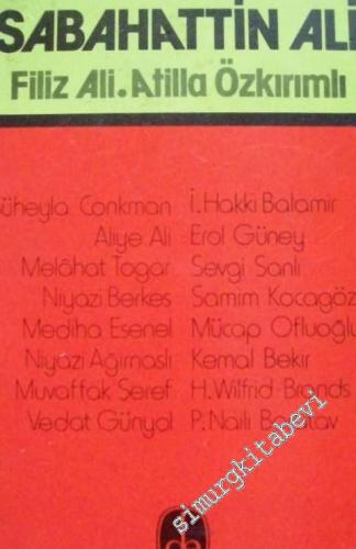 Sabahattin Ali: Anılar, İncelemeler, Eleştiriler -        1986