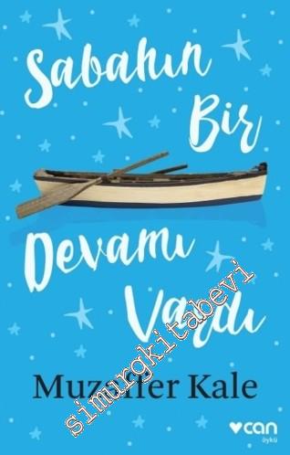 Sabahın Bir Devamı Vardı