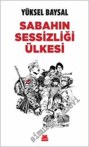 Sabahın Sessizliği Ülkesi -        2024