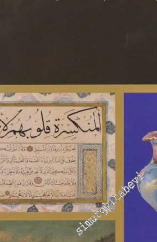 Sabancı Collection : Calligraphy Paintings Sculpture and Porcelain -        1995