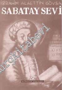 Sabatay Sevi: İzmirli Meşhur Sahte Mesih Hakkında Bir Sosyal Araştırma -        2000