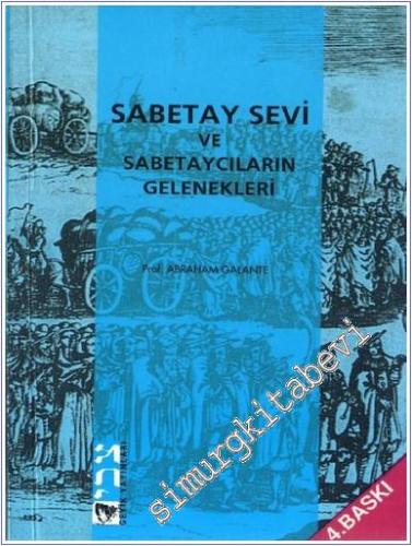 Sabetay Sevi ve Sabetaycıların Gelenekleri -        2000