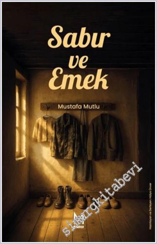 Sabır ve Emek -        2025