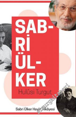 Sabri Ülker : Sabri Ülker Hayat Hikayesi -        2025