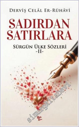 Sadırdan Satırlara : Sürgün Ülke Sözleri - II -        2024