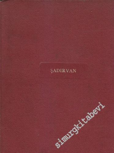 Şadırvan Haftalık Sanat Mecmuası 35 Sayı TAKIM - 1 - 35  1    Nisan