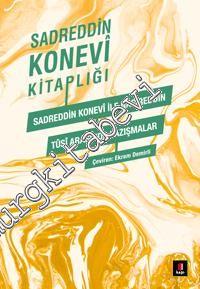 Sadreddin Konevi İle Nasîreddin Tûsî Arasında Yazışmalar -