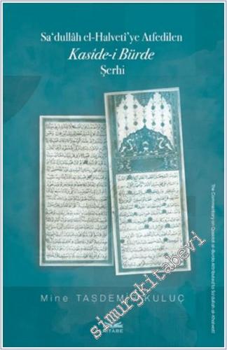Sadullah el-Halveti'ye Atfedilen Kaside-i Bürde Şerhi -        2025
