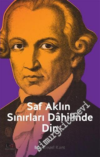 Saf Aklın Sınırları Dahilinde Din -