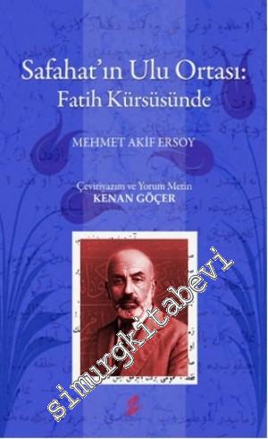 Safahat'ın Ulu Ortası: Fatih Kürsüsünde