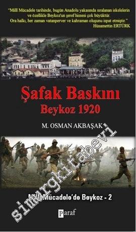 Şafak Baskını Beykoz 1920: Milli Mücadele Beykoz 2 -