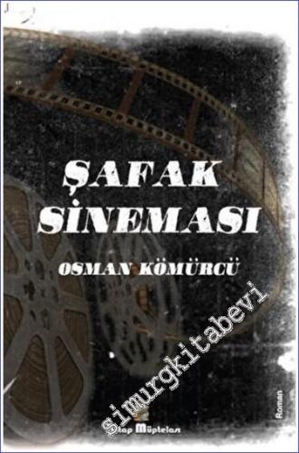 Şafak Sineması -        2023