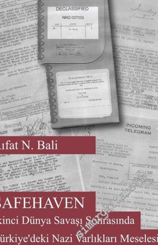 Safehaven: İkinci Dünya Savaşı Sonrasında Türkiye'deki Nazi Varlıkları