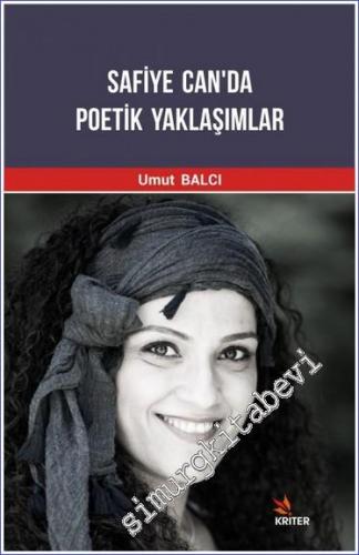 Safiye Can'da Poetik Yaklaşımlar -        2018