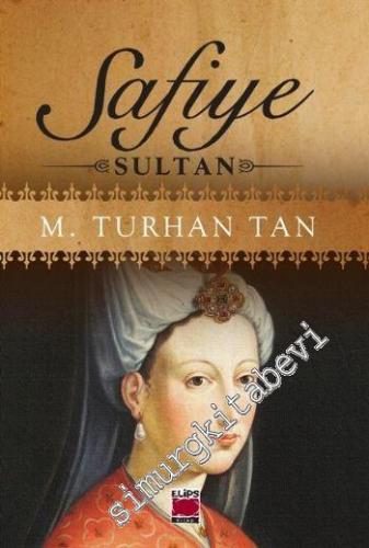 Safiye Sultan -        2016