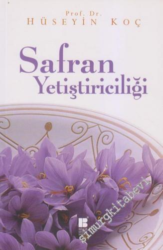 Safran Yetiştiriciliği -