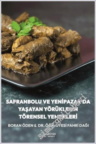 Safranbolu ve Yenipazar'da Yaşayan Yörüklerin Törensel Yemekleri -        2025