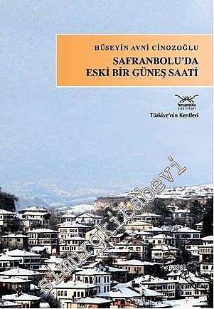 Safranbolu'da Eski Bir Güneş Saati -        2010