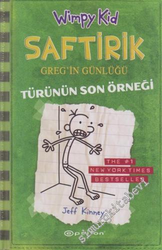 Saftirik Greg'in Günlüğü 3: Türünün Son Örneği