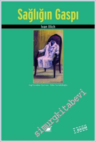 Sağlığın Gaspı - Medical Nemesis  -        2025