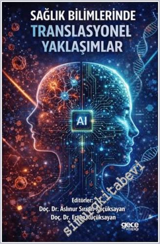 Sağlık Bilimlerinde Translasyonel Yaklaşımlar -        2026