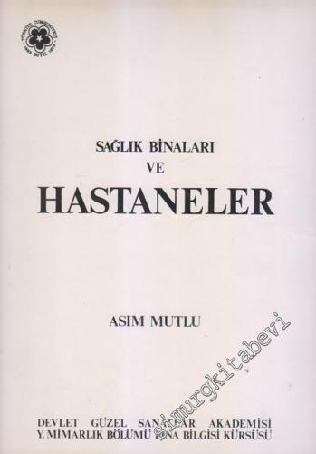 Sağlık Binaları ve Hastaneler -        1973