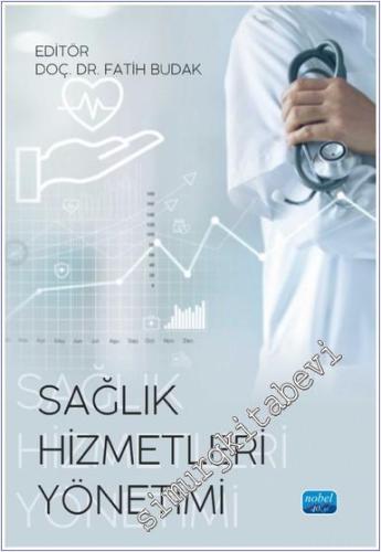 Sağlık Hizmetleri Yönetimi - 2024