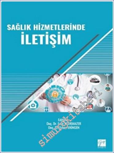 Sağlık Hizmetlerinde İletişim -        2022