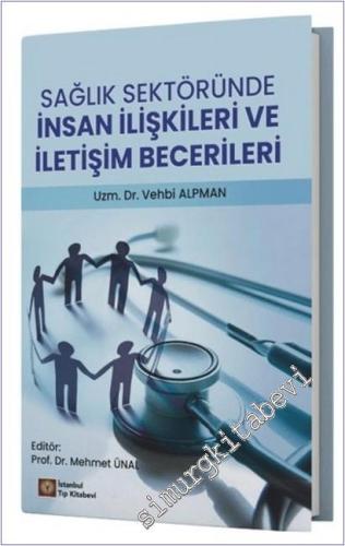 Sağlık Sektöründe İnsan İlişkileri ve İletişim Becerileri -        2025