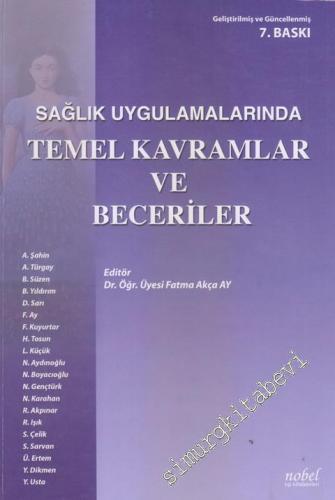 Sağlık Uygulamalarında Temel Kavramlar ve Beceriler -