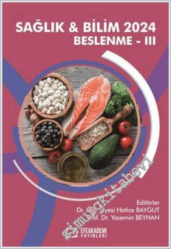 Sağlık ve Bilim - Beslenme III (2024) -        2025