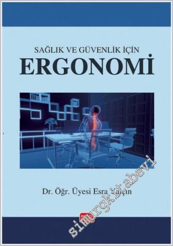 Sağlık ve Güvenlik İçin Ergonomi -        2025