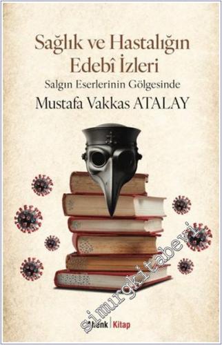 Sağlık ve Hastalığın Edebi İzleri -        2025