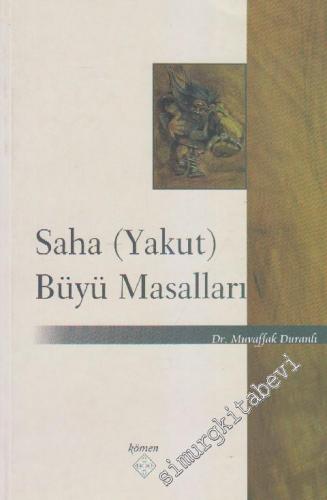 Saha (Yakut) Büyü Masalları -