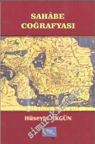 Sahâbe Coğrafyası -
