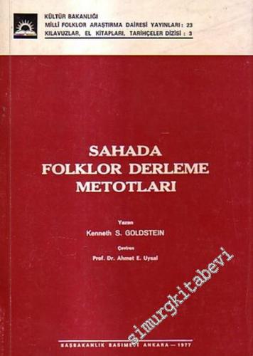 Sahada Folklor Derleme Metotları