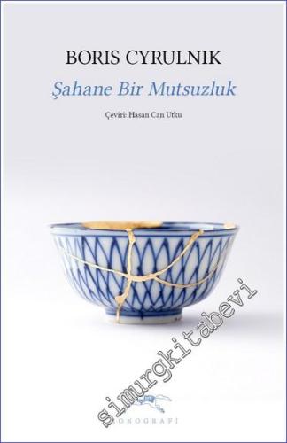 Şahane Bir Mutsuzluk -        2023