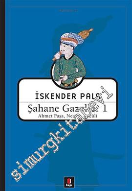 Şahane Gazeller 1:  Ahmet Paşa, Necati, Fuzuli -        2024