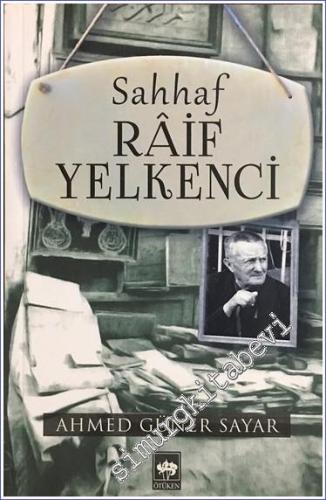 Sahhaf Râif Yelkenci -        2020