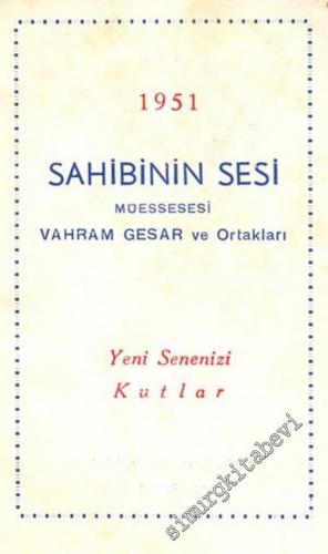 Sahibinin Sesi Müessesesi, 1951 Ajandası -        1951