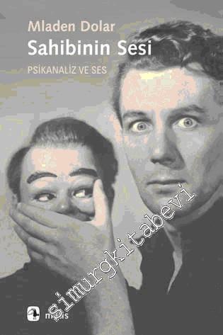 Sahibinin Sesi: Psikanaliz ve Ses -        2023