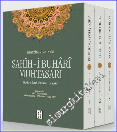 Sahih-i Buhari Muhtasarı - Tecrid-i Sarih Tercemesi ve Şerhi (3 Cilt K