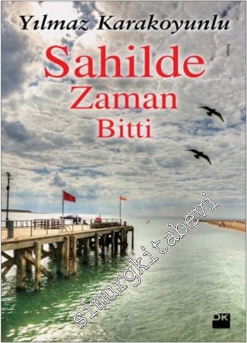 Sahilde Zaman Bitti -