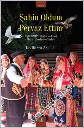 Şahin Oldum Pervaz Ettim -        2024