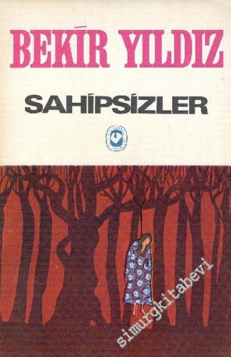 Sahipsizler -        1983