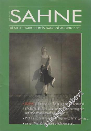 Sahne İki Aylık Tiyatro Dergisi - Dosya: I. Uluslararası “Sahne ve Kad