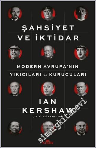 Şahsiyet ve İktidar : Modern Avrupa'nın Yıkıcıları ve Kurucuları - 202