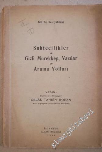 Sahtecilikler ve Gizli Mürekkep, Yazılar ve Arama Yolları - İMZALI, İTHAFLI -        1949