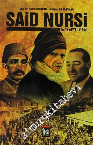 Said Nursi: Siyaset ve Devlet -