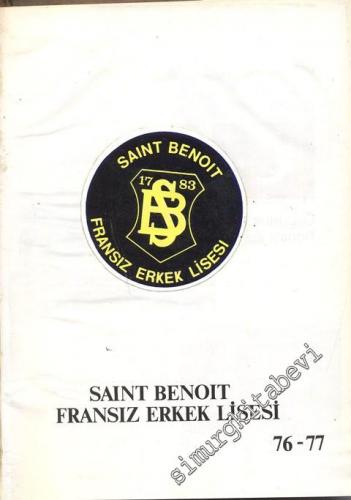 Saint Benoit Fransız Erkek Lisesi: 1976 - 77